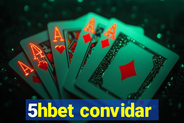 5hbet convidar